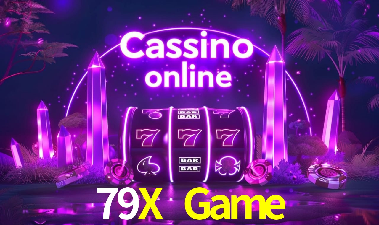 79X Game - cassino ao vivo